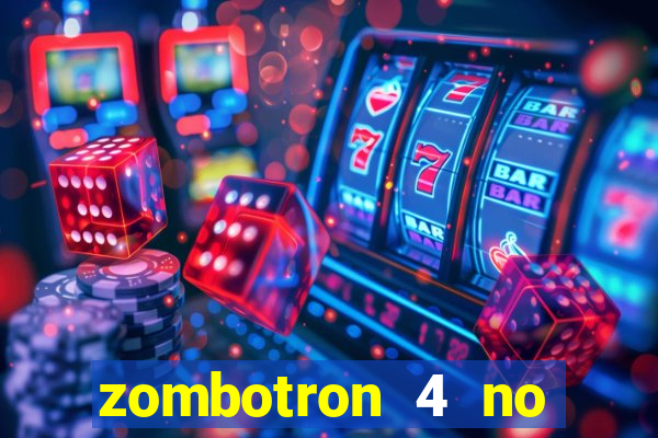 zombotron 4 no click jogos